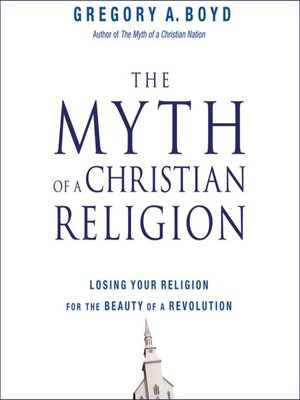 cover image of The Myth of a Christian Religion